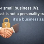 Trust and Business Ethics The Make-or-Break Factor in Small Business Joint Ventures